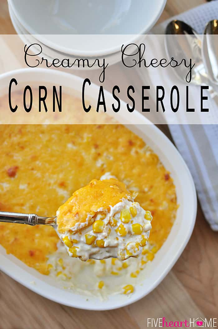 Creamy Cheesy Corn Casserole