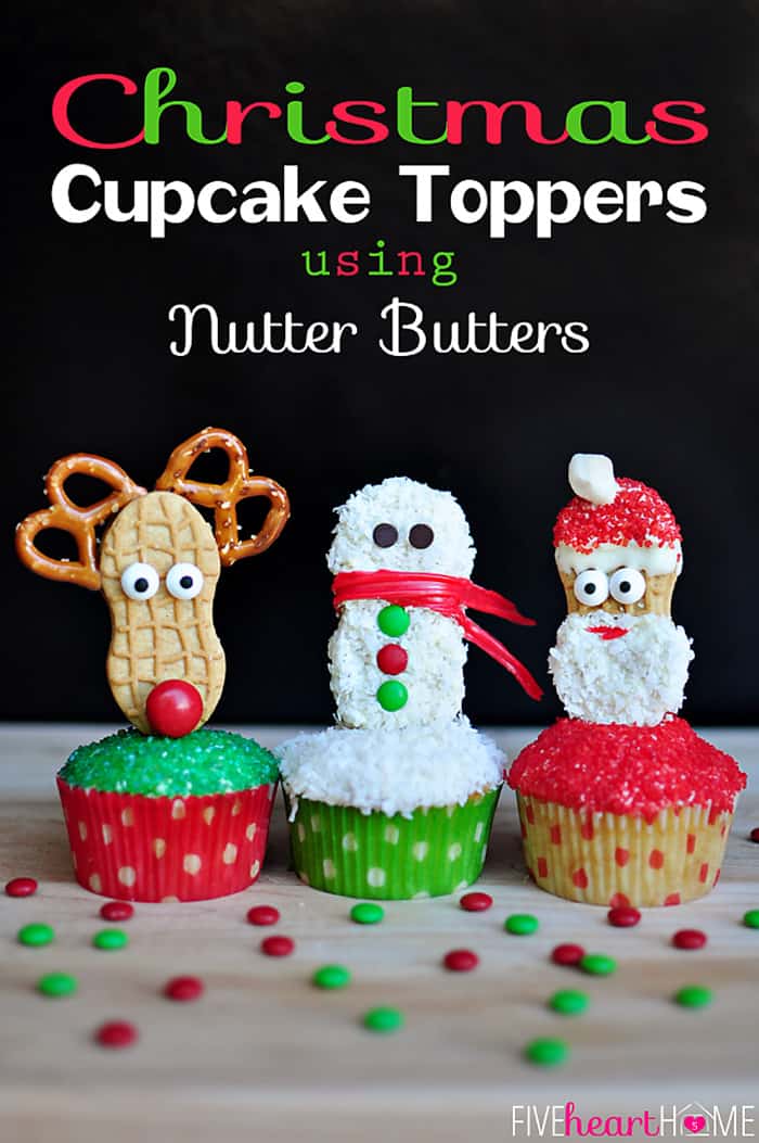 Christmas Cupcake Toppers Using Nutter Butters (Snowman, Reindeer, and Santa) | {Five Heart Home}