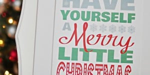 Free Christmas Printable ~ Have Yourself A Merry Little Christmas | {Five Heart Home}