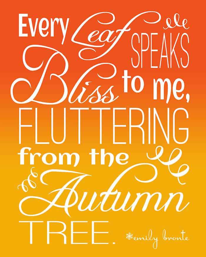 Fluttering Leaves Fall Quote {by Emily Bronte} ~ FREE PRINTABLE!