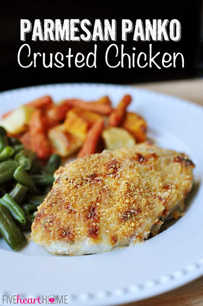 Parmesan Panko Crusted Baked Chicken | {Five Heart Home}