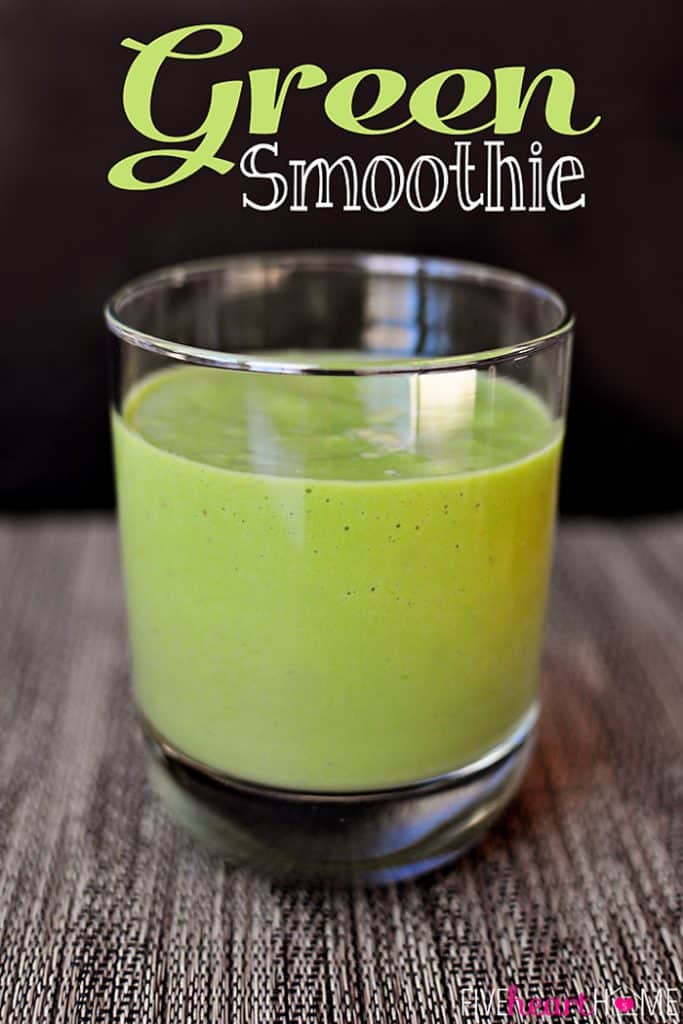 Green Smoothie • FIVEheartHOME