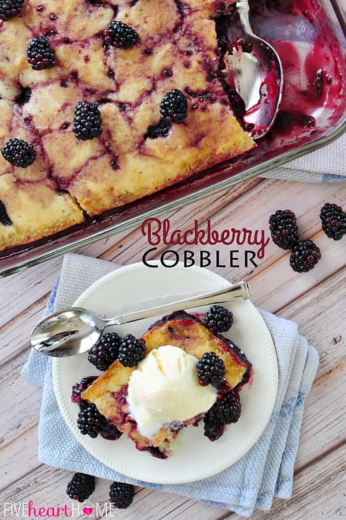 Homemade Blackberry Cobbler ~ delicious served warm out of the oven with vanilla ice cream! | FiveHeartHome.com