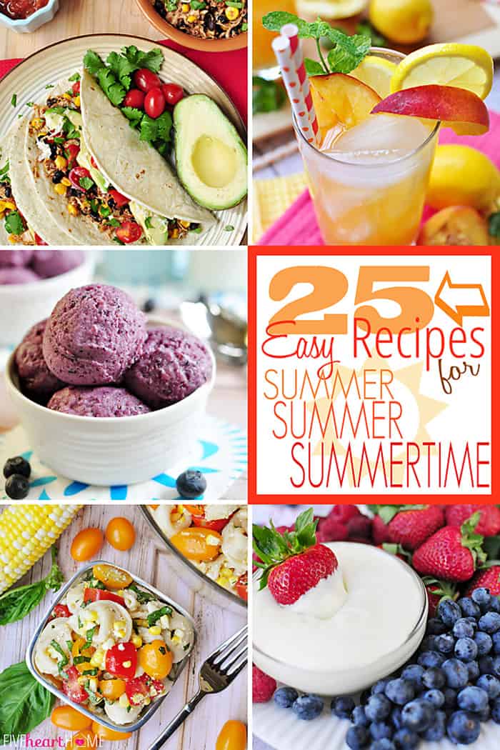25 Quick and Easy Summer Recipes | FiveHeartHome.com for JustAGirlAndHerBlog.com