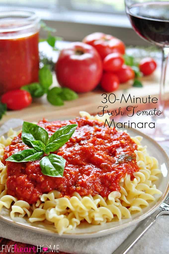 {30Minute} Marinara Sauce with Fresh Tomatoes • FIVEheartHOME