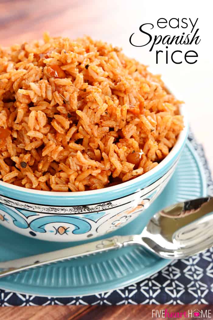 The BEST Easy Spanish Rice ~ Quick + Foolproof! • FIVEheartHOME