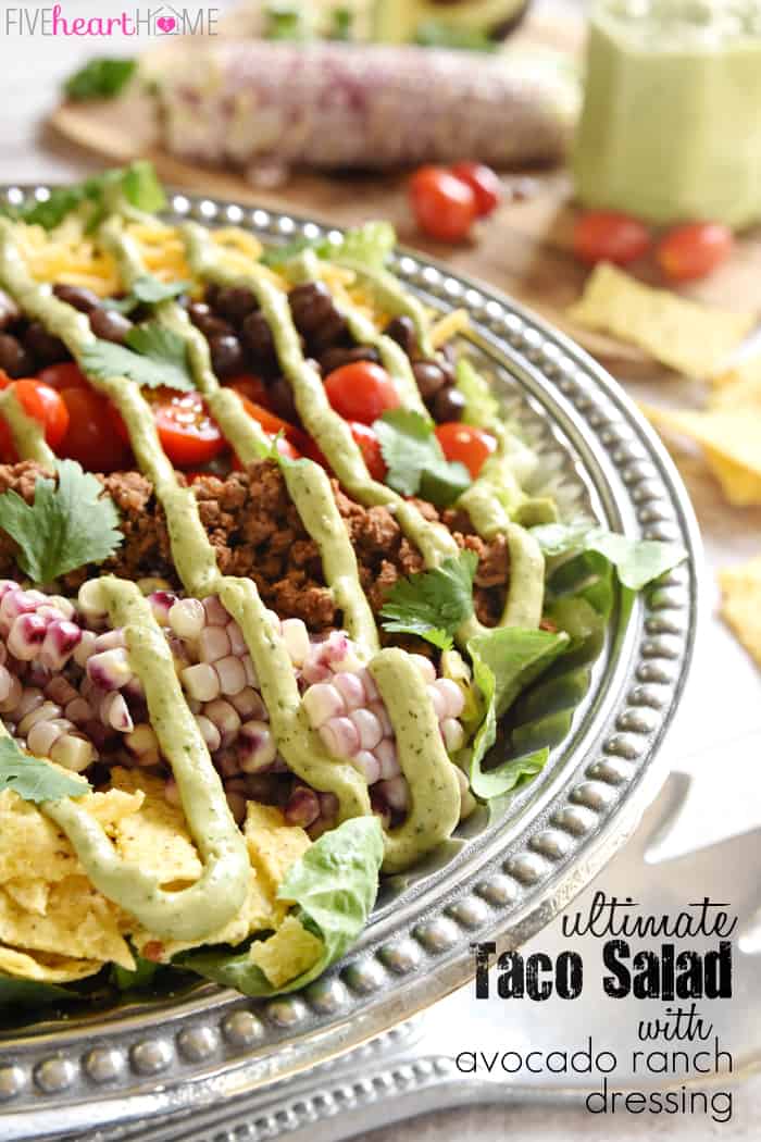 Ultimate Taco Salad with Avocado Ranch Dressing • FIVEheartHOME