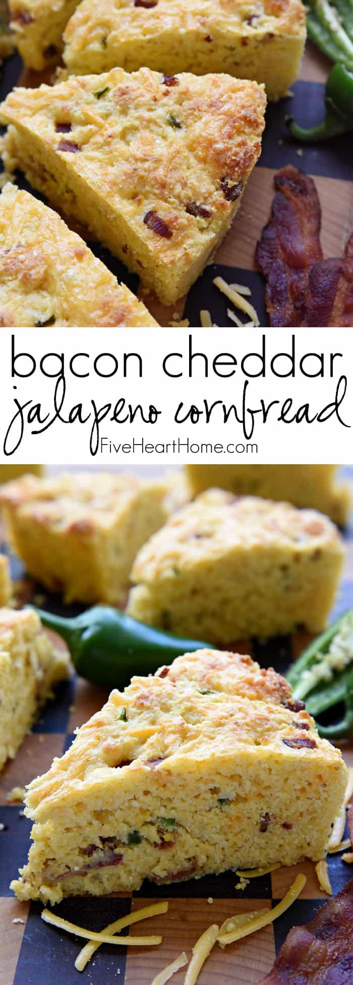 Bacon Cheddar Jalapeño Cornbread • FIVEheartHOME