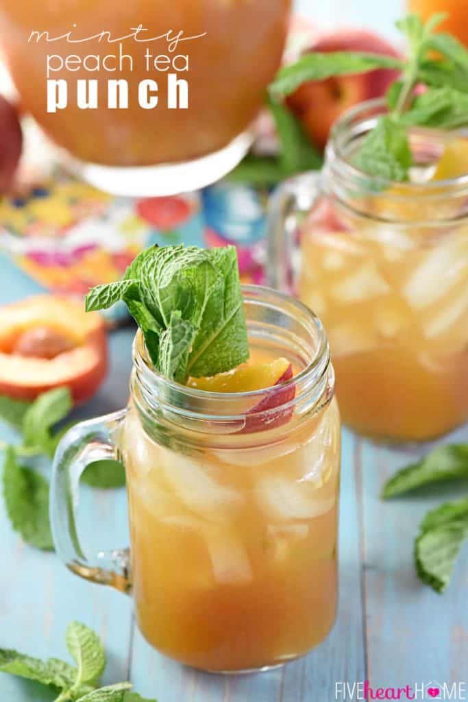 Minty Peach Tea Punch • FIVEheartHOME