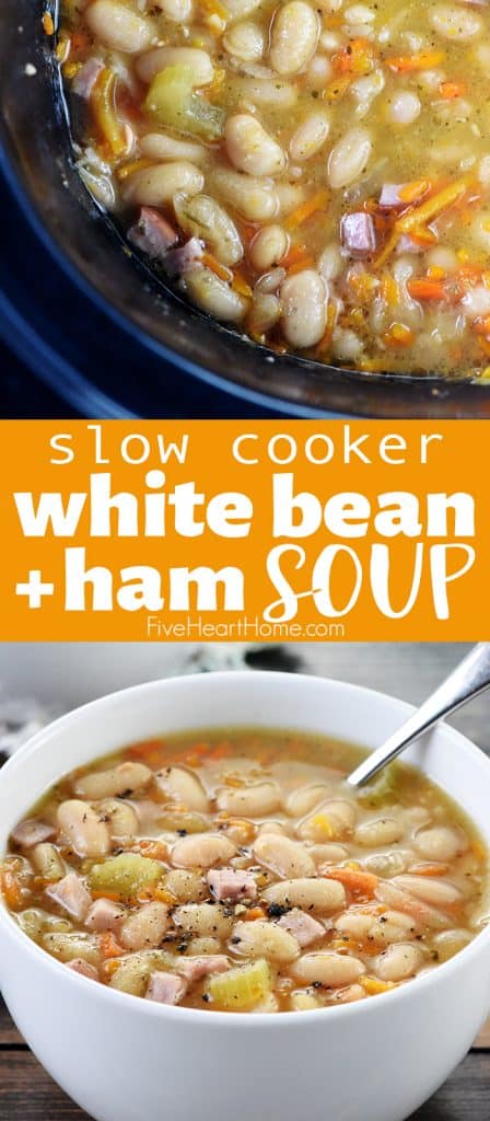 Slow Cooker Ham and Bean Soup • FIVEheartHOME