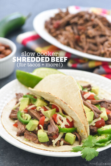 SCRUMPTIOUS Crockpot Shredded Beef Tacos • FIVEheartHOME