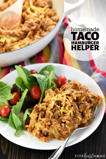 Homemade Taco Hamburger Helper {EASY!!!} • FIVEheartHOME