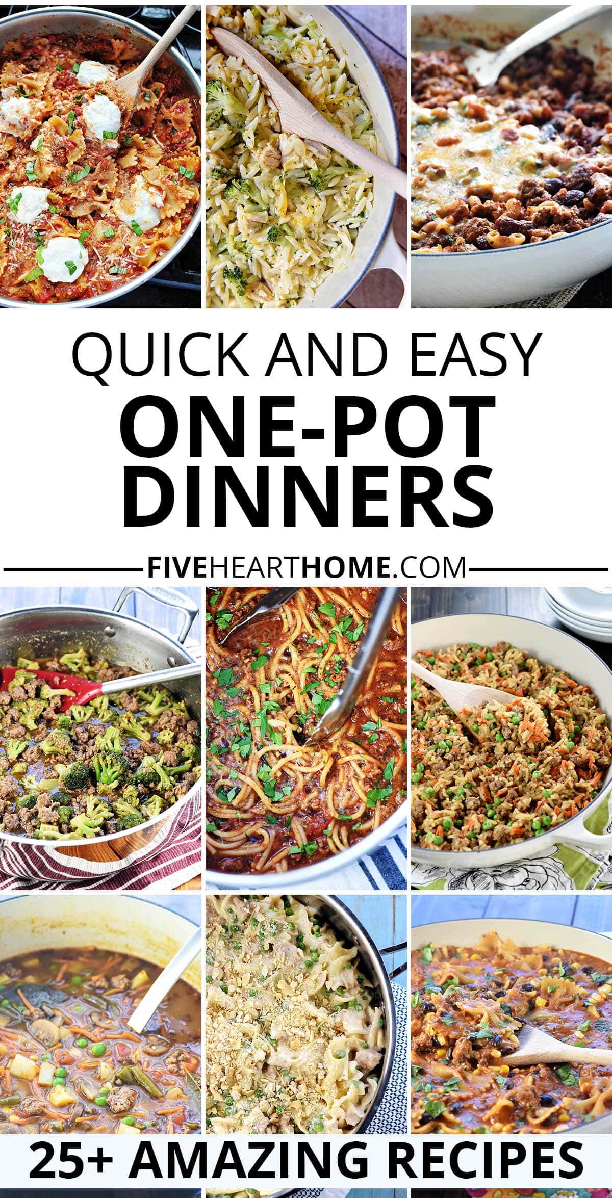 One Pot Meals ~ this collection of scrumptious one pot dinners includes family-friendly dinner recipes made in just one pot, pan, or skillet for speedy prep and effortless clean-up. From pasta to chicken to ground beef and more, these quick and easy one pot recipes will help you get dinner on the table FAST, even on busy weeknights! | FiveHeartHome.com via @fivehearthome