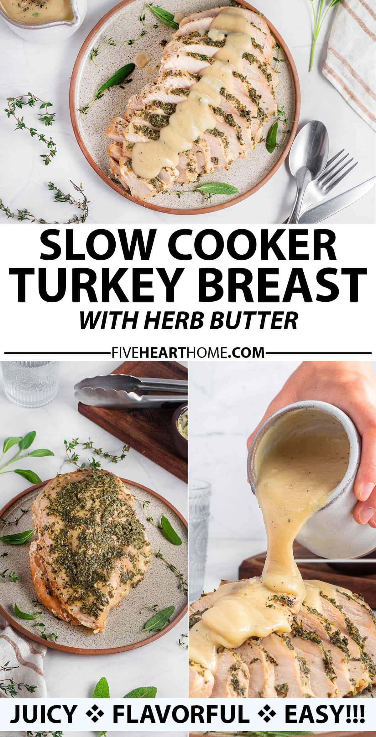 Crockpot Turkey Breast ~ slathered with herb butter, this slow cooker turkey breast is the easiest, most delicious way to cook juicy and flavorful turkey! It’s perfect for Thanksgiving or a regular weeknight dinner when you don’t need an entire giant turkey! | FiveHeartHome.com via @fivehearthome