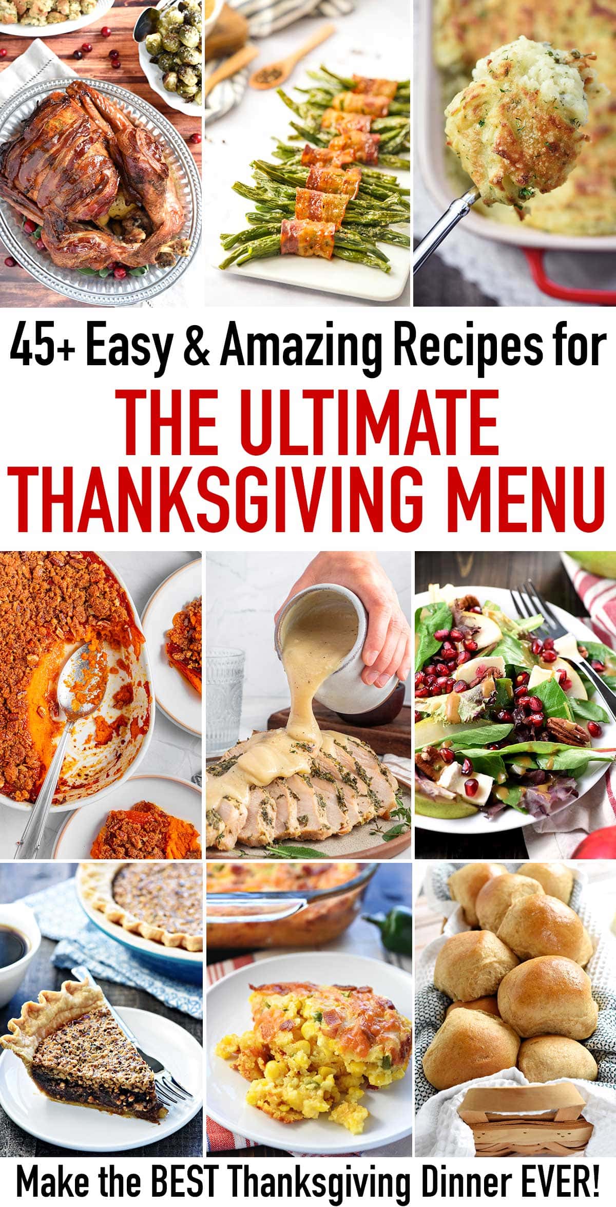 The BEST Thanksgiving Menu Ideas is a collection of amazing Thanksgiving recipes to help you put together the perfect holiday dinner, from turkey and side dishes, to rolls and desserts, to so much more! via @fivehearthome