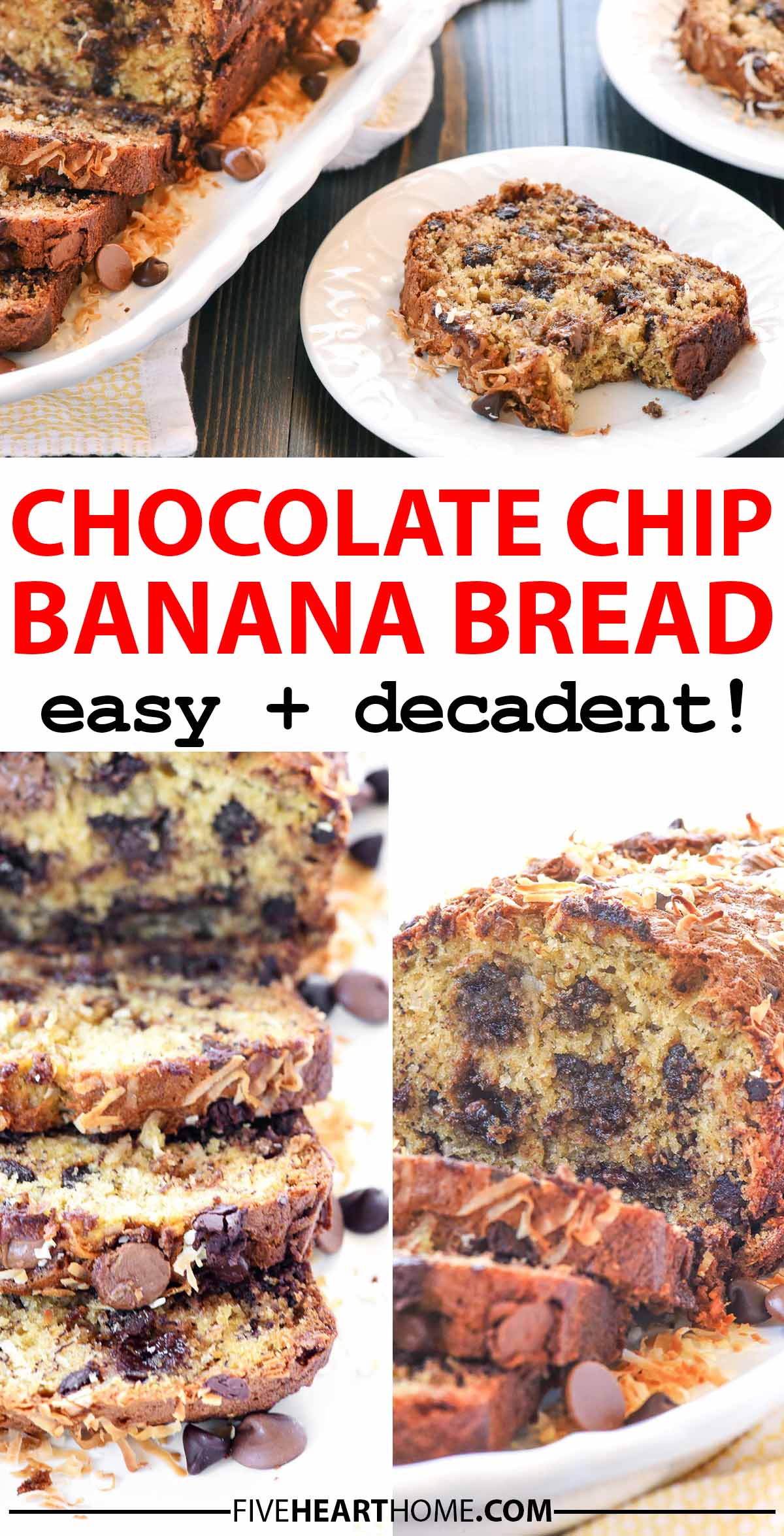 Chocolate Chip Banana Bread ~ this soft, moist, easy-to-make quick bread is bursting with ripe banana and creamy chocolate chips! Stir in additional goodies if you like, from chopped nuts to coconut. This is truly the best banana bread recipe! | FiveHeartHome.com via @fivehearthome